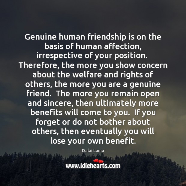Genuine human friendship is on the basis of human affection, irrespective of Image