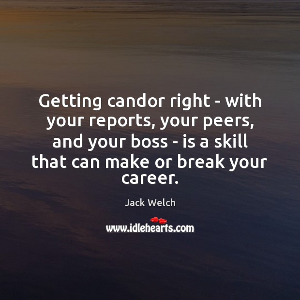 Getting candor right – with your reports, your peers, and your boss Image