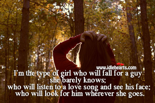 I’m the type of girl who will Heart Touching Quotes Image