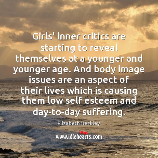 Girls’ inner critics are starting to reveal themselves at a younger and Image