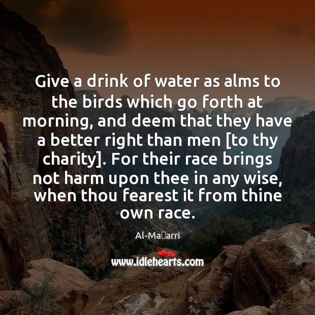 Give a drink of water as alms to the birds which go Image