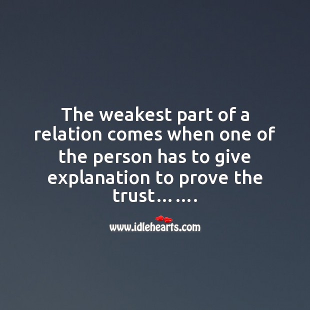 Give explanation to prove the trust……. Image
