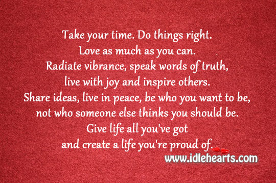 Speak words of truth, live with joy and inspire others. Image