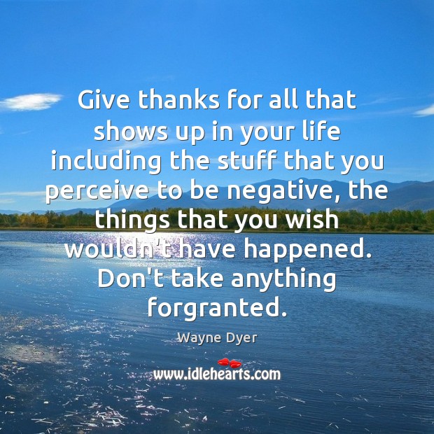Give thanks for all that shows up in your life including the Image