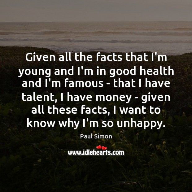 Given all the facts that I’m young and I’m in good health Image