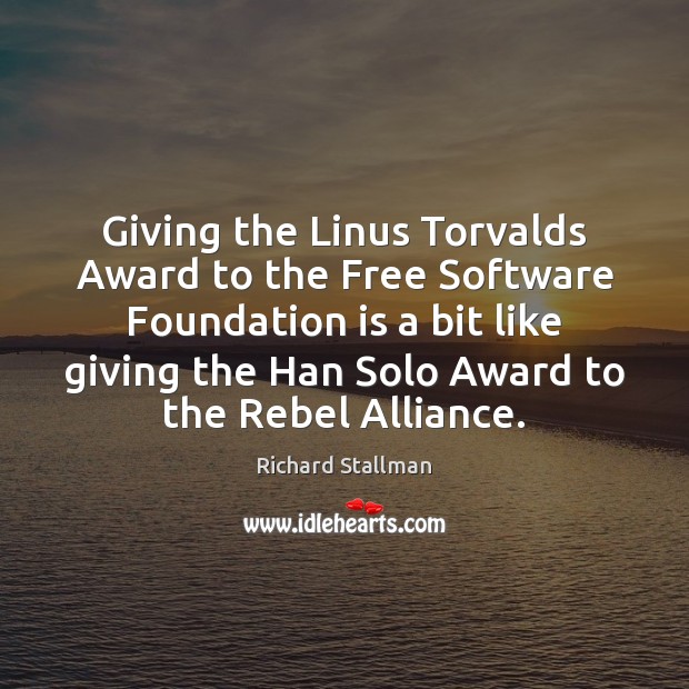 Giving the Linus Torvalds Award to the Free Software Foundation is a Image