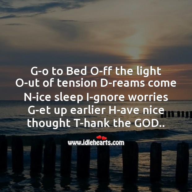 G-o to bed o-ff the light o-ut of tension Good Night Messages Image