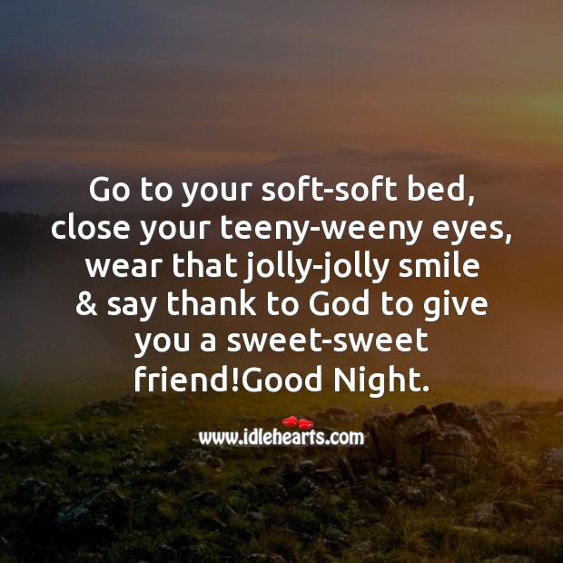 Go to your soft-soft bed Good Night Quotes Image