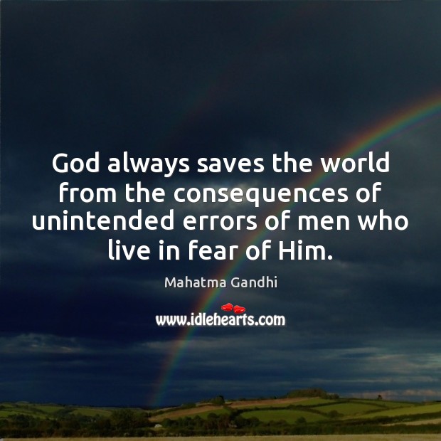 God always saves the world from the consequences of unintended errors of Image