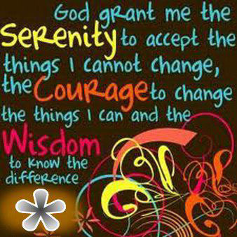 God grant me serenity to accept the things I cannot change 
