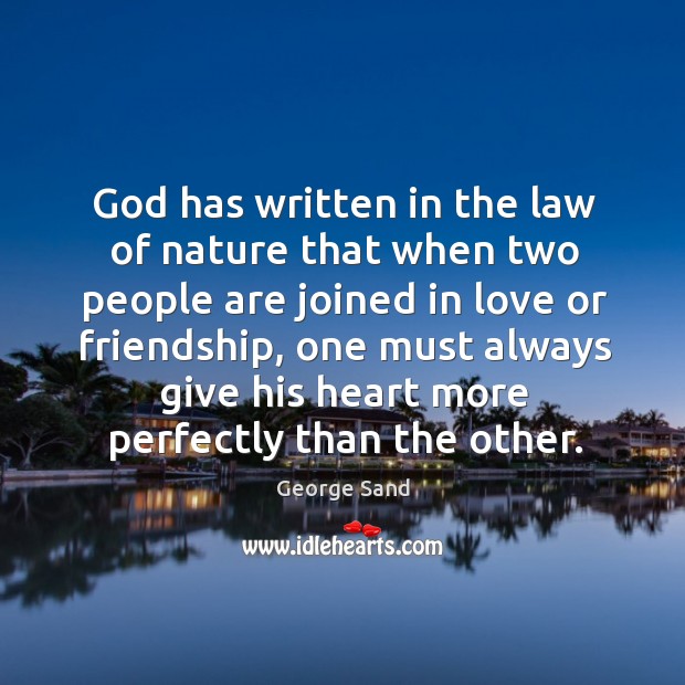 God has written in the law of nature that when two people Image