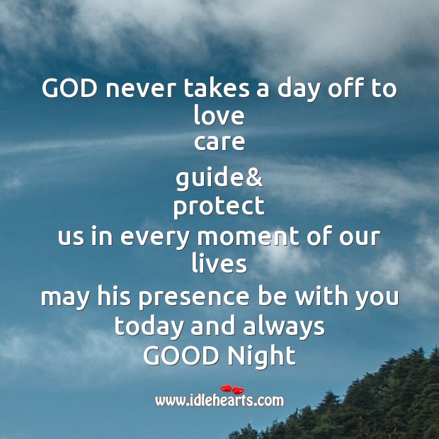 God never takes a day off to Good Night Quotes Image