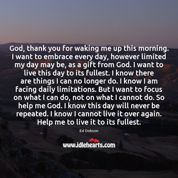 God, thank you for waking me up this morning. I want to Thank You Quotes Image