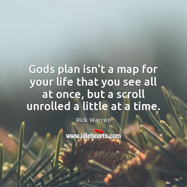 Gods plan isn’t a map for your life that you see all Image