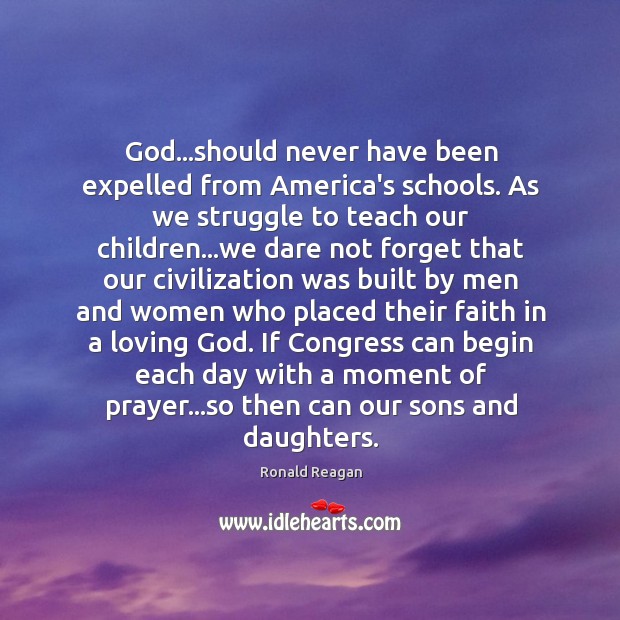 God…should never have been expelled from America’s schools. As we struggle Image