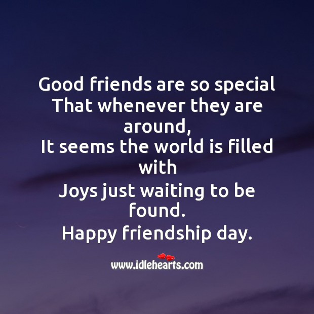 Good friends are so special Friendship Day Messages Image