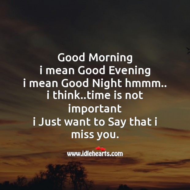 Good morning I mean good evening Good Night Quotes Image