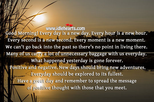 Good morning! Have a great day. Good Morning Quotes Image