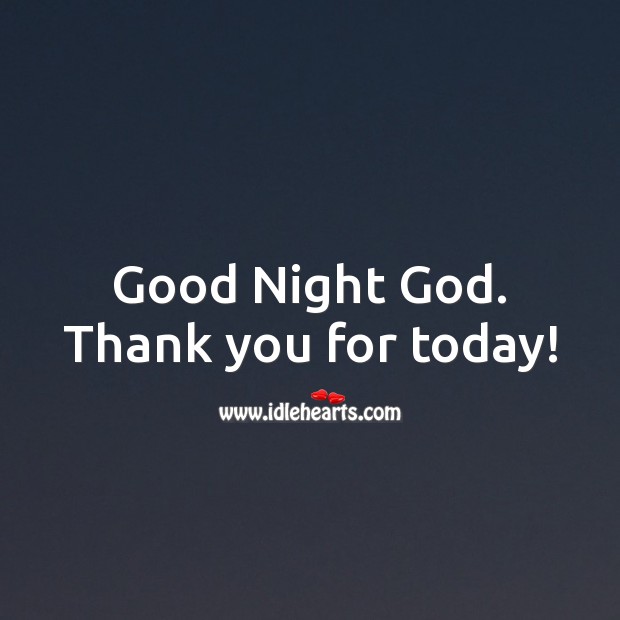 Good Night God. Good Night Quotes Image