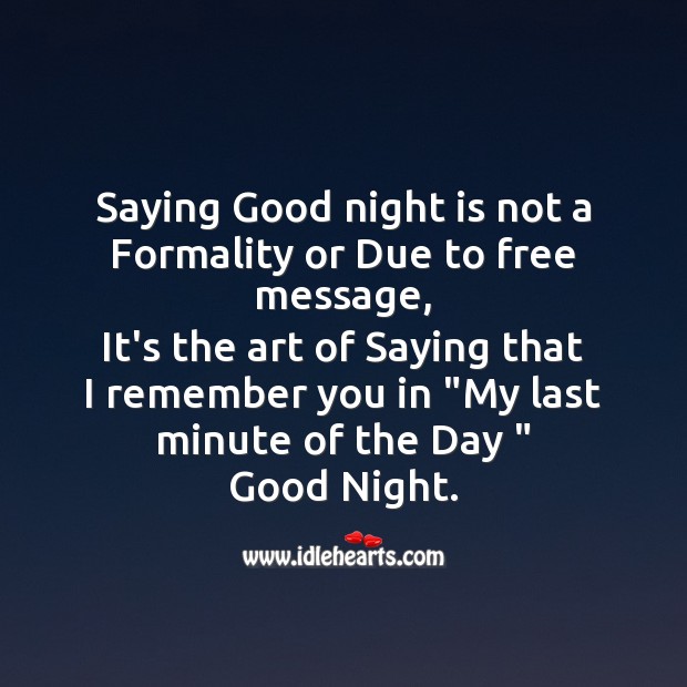 Good night is saying I remember you Good Night Quotes Image