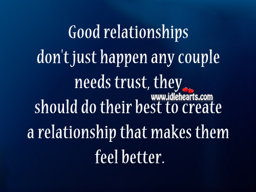 Good relationships don’t just happen any couple needs trust Image
