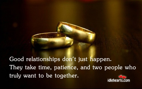 Good relationships don’t just happen. Image