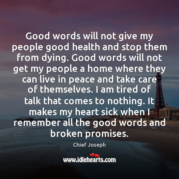 Good words will not give my people good health and stop them 