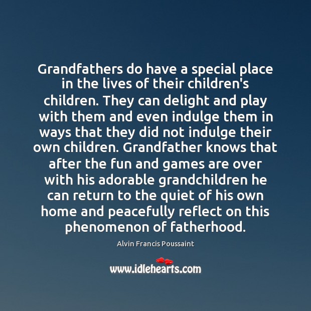Grandfathers do have a special place in the lives of their children’s Image