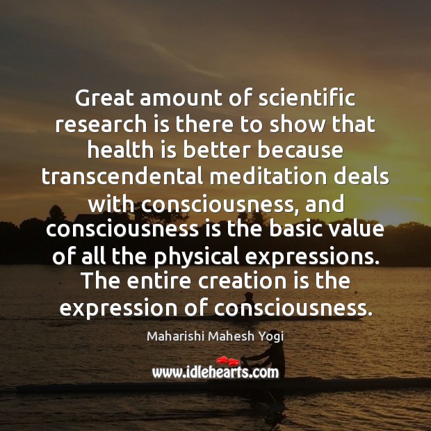 Great amount of scientific research is there to show that health is 