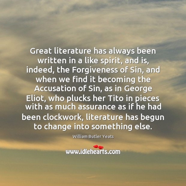 Great literature has always been written in a like spirit, and is, Image