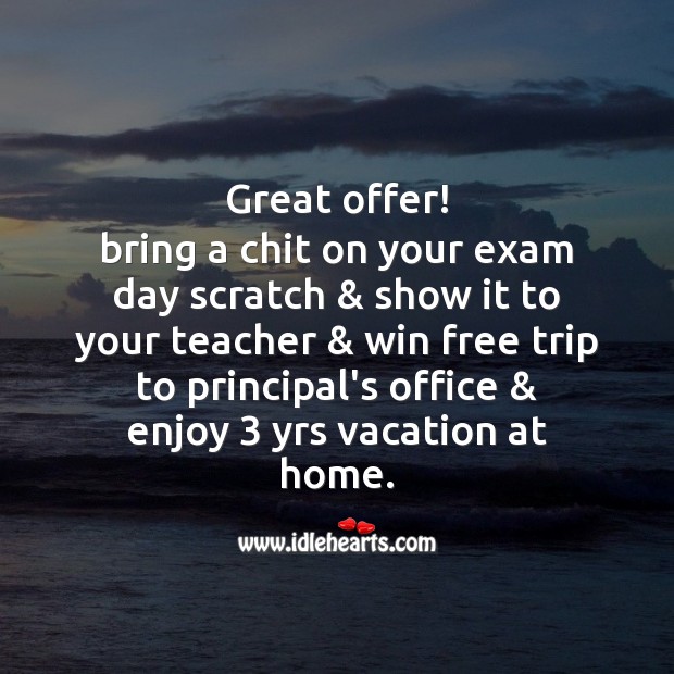 Great offer! bring a chit on your exam Image