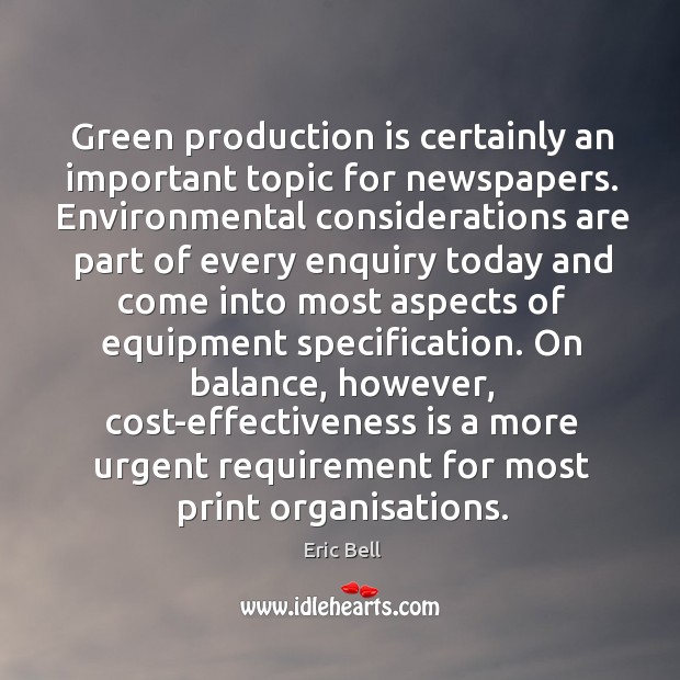 Green production is certainly an important topic for newspapers. Environmental considerations are Image