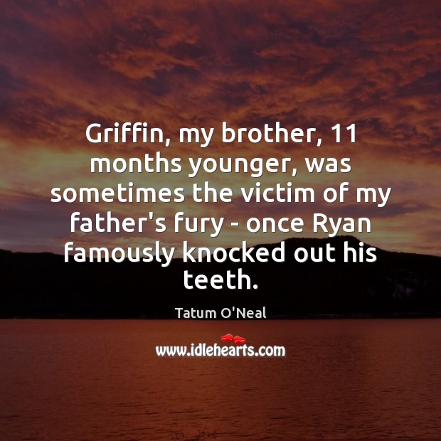 Griffin, my brother, 11 months younger, was sometimes the victim of my father’s Image