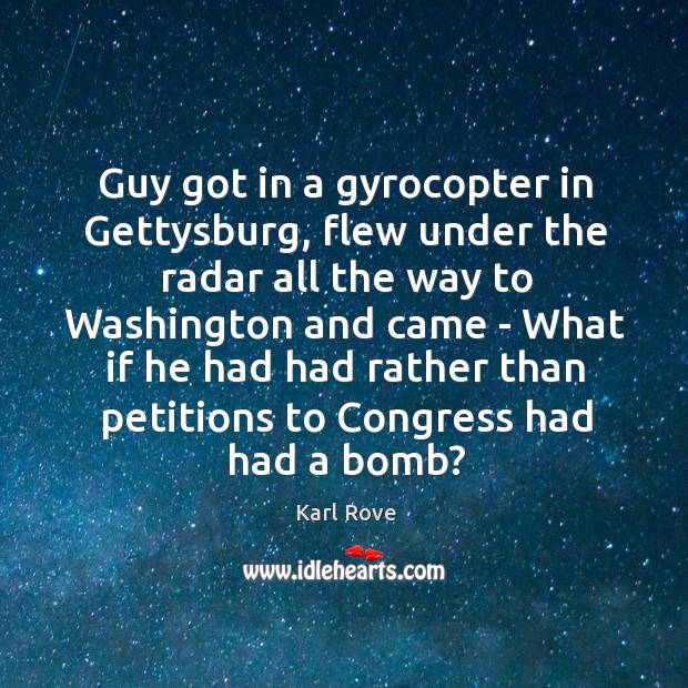 Guy got in a gyrocopter in Gettysburg, flew under the radar all Image