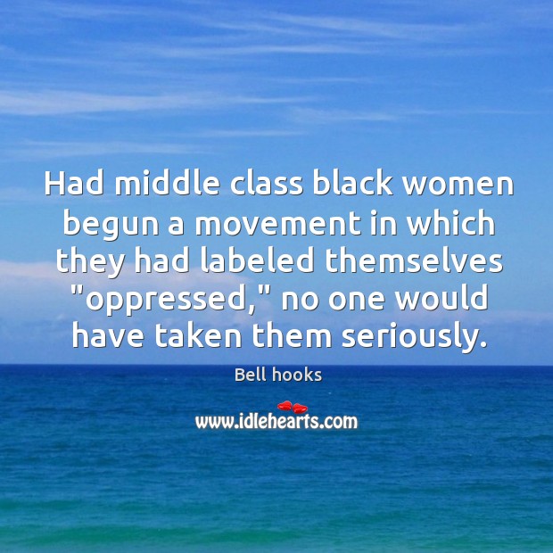 Had middle class black women begun a movement in which they had Image