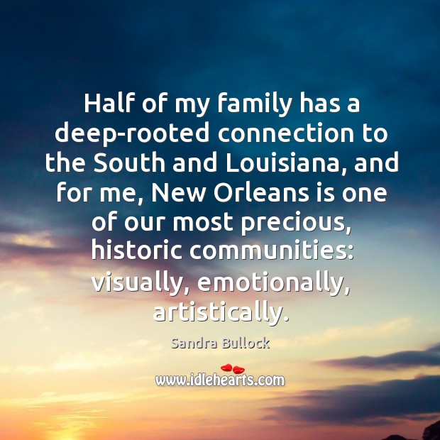 Half of my family has a deep-rooted connection to the South and Image
