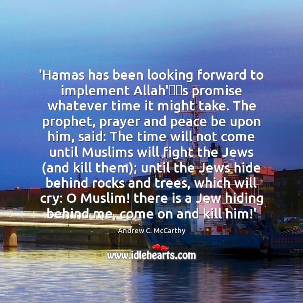 ‘Hamas has been looking forward to implement Allah’s promise whatever time Promise Quotes Image