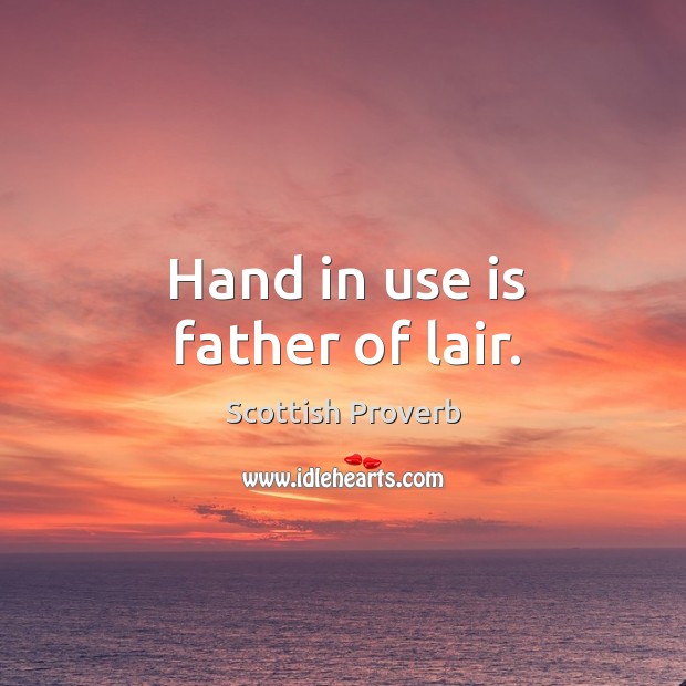 Hand in use is father of lair. Image