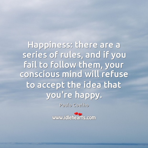 Happiness: there are a series of rules, and if you fail to Image