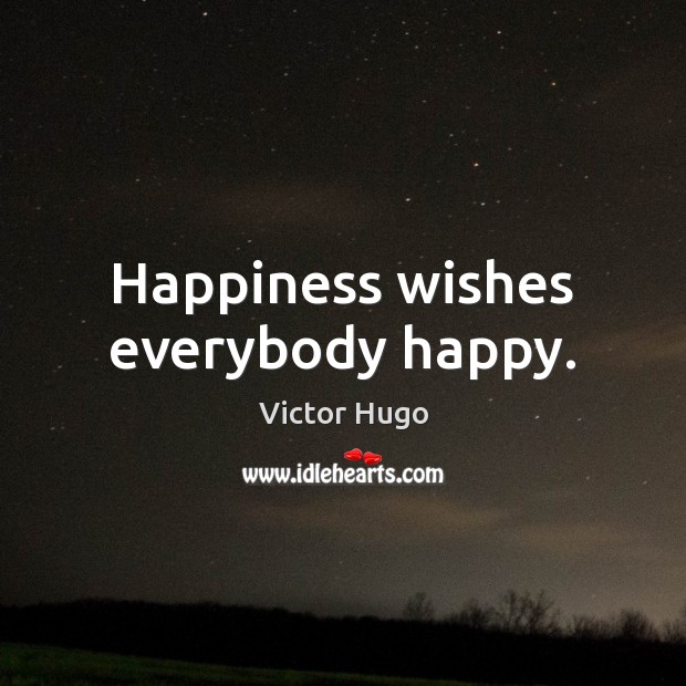 Happiness wishes everybody happy. Image