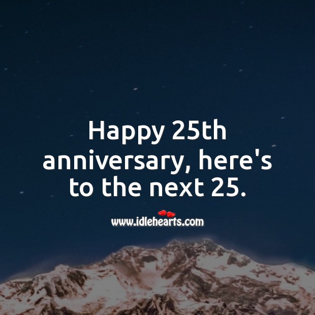 Happy 25th anniversary, here’s to the next 25. Image