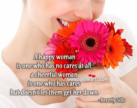 Happy and cheerful woman Beverly Sills Picture Quote