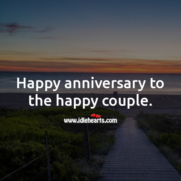 Happy anniversary to the happy couple. Wedding Anniversary Wishes Image