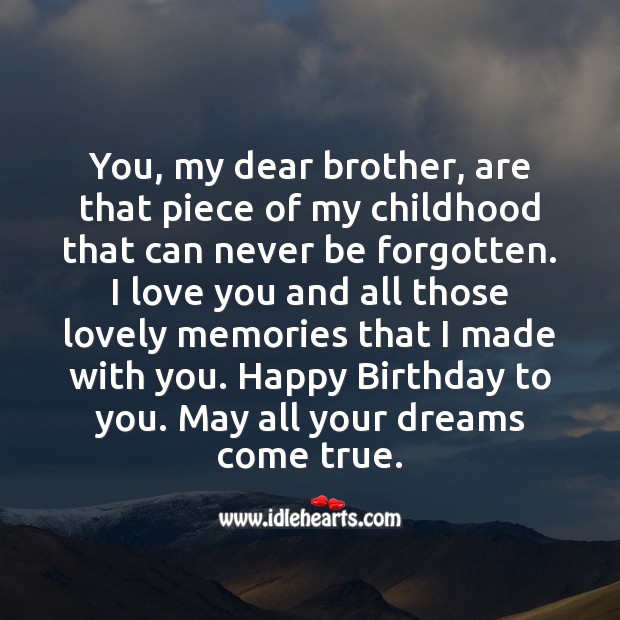 Happy birthday to you. May all your dreams come true. I Love You Quotes Image