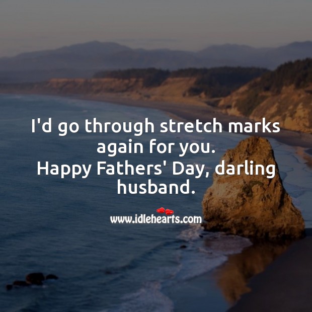 Happy fathers’ day, darling husband. Father’s Day Messages Image
