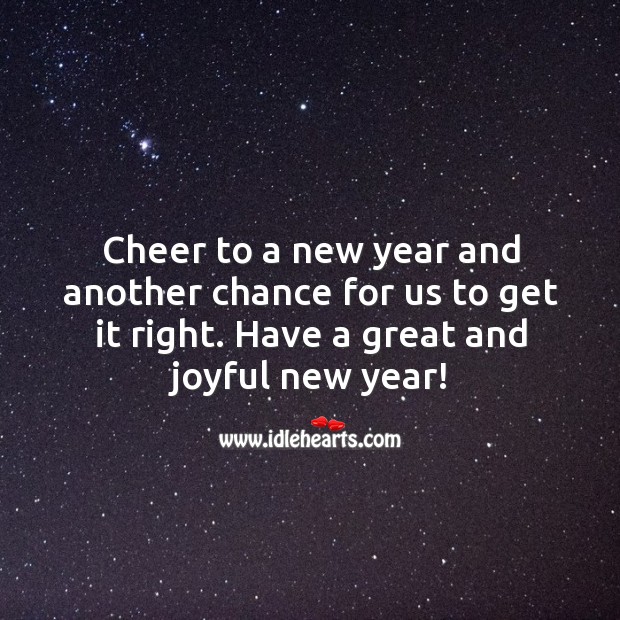Have a great and joyful new year! New Year Quotes Image