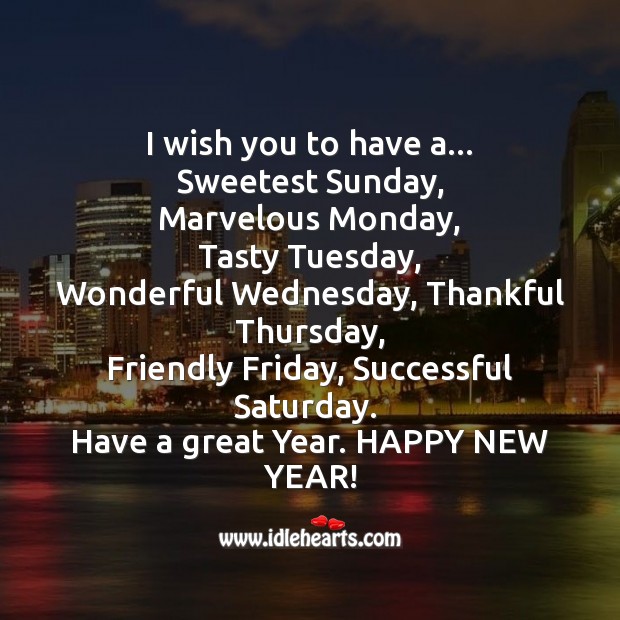 Have a great year. Happy new near! Happy New Year Messages Image