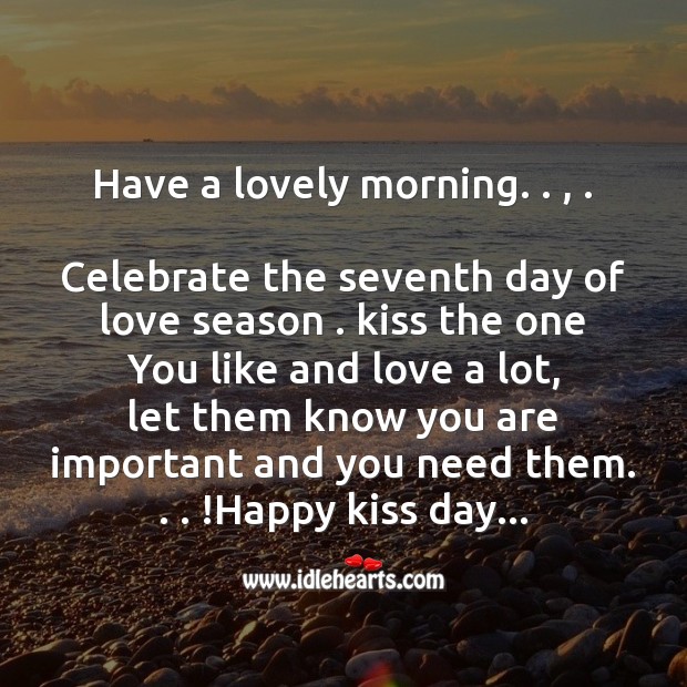 Have a lovely morning. . . Celebrate Quotes Image