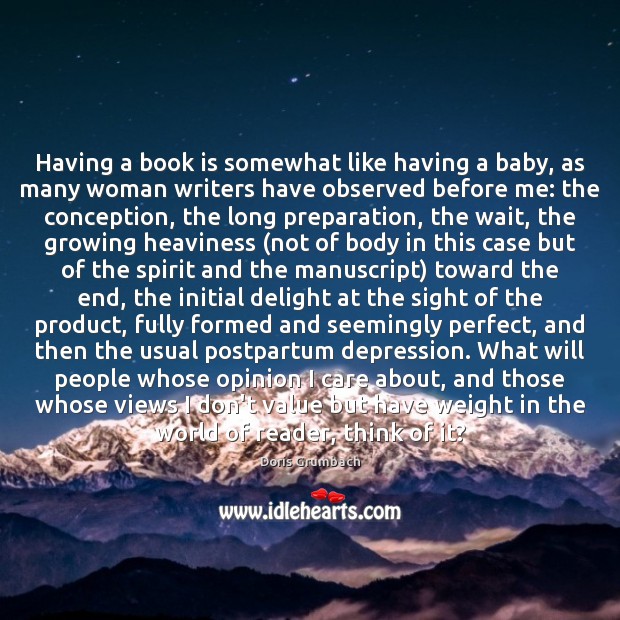 Having a book is somewhat like having a baby, as many woman Image
