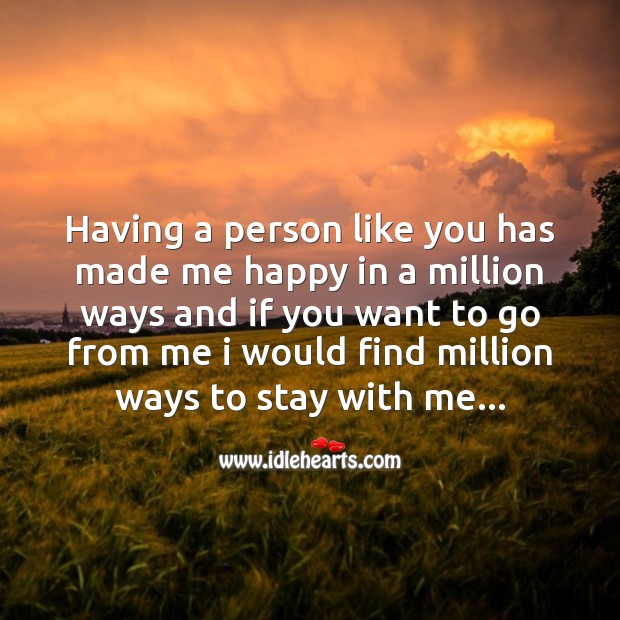 Having a person like you has made me happy Love Messages Image